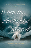 When the Avalanche Roared - Day to Remember