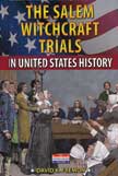 Salem Witchcraft Trials - In United States History